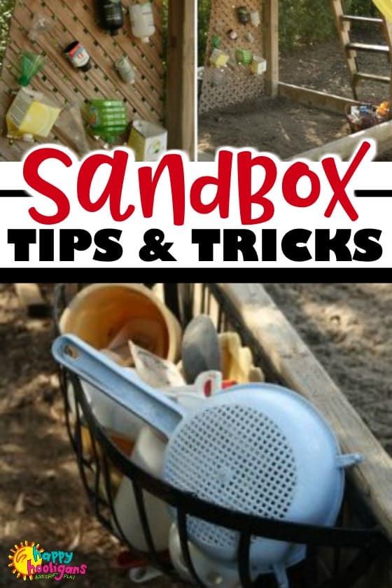 sandbox tips and tricks for kids to use in the garden or backyard, with text overlay that reads sandbox tips and tricks