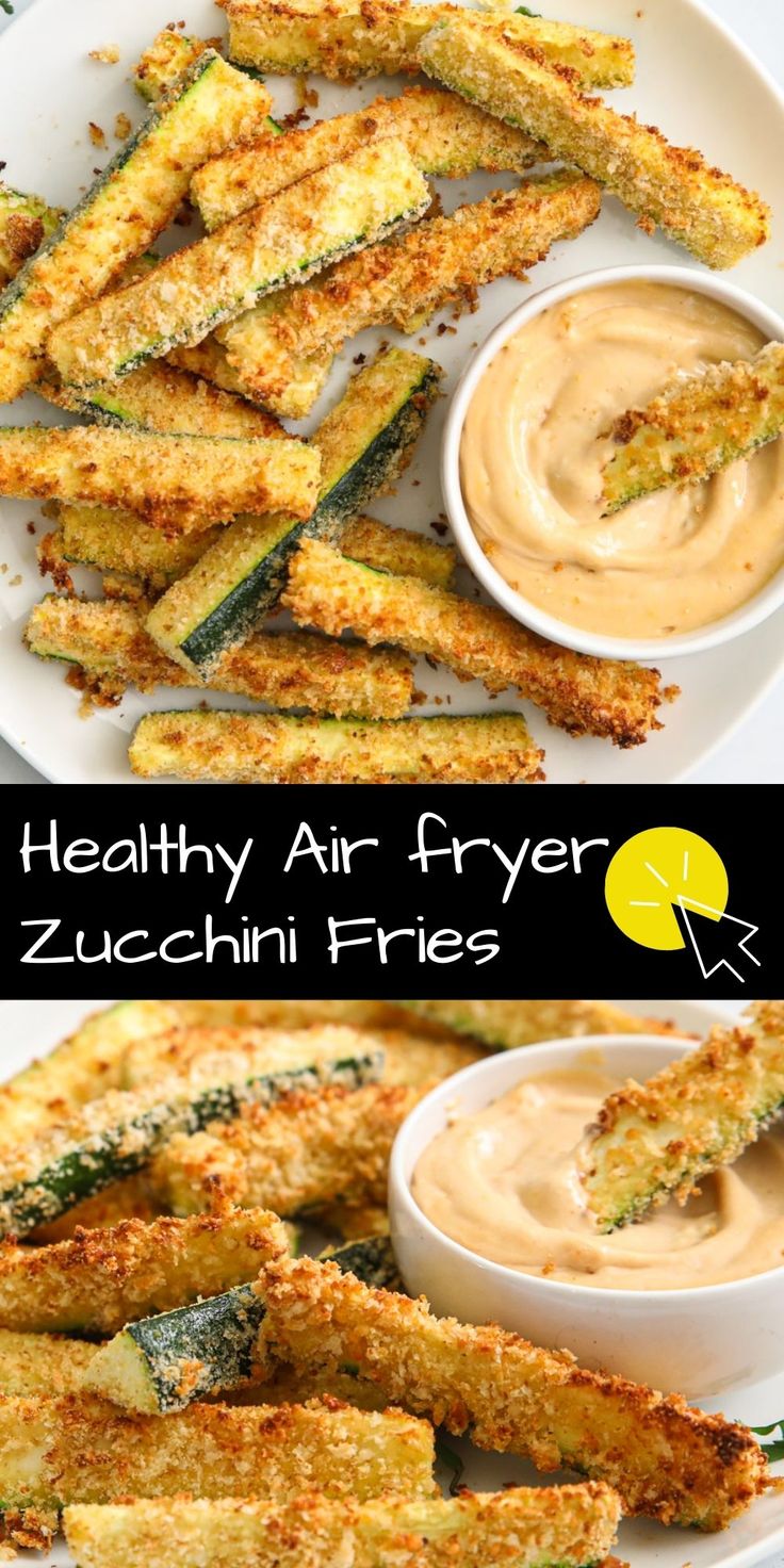 zucchini fries on a plate with dipping sauce in the middle and an image of air fryer fried zucchini fries