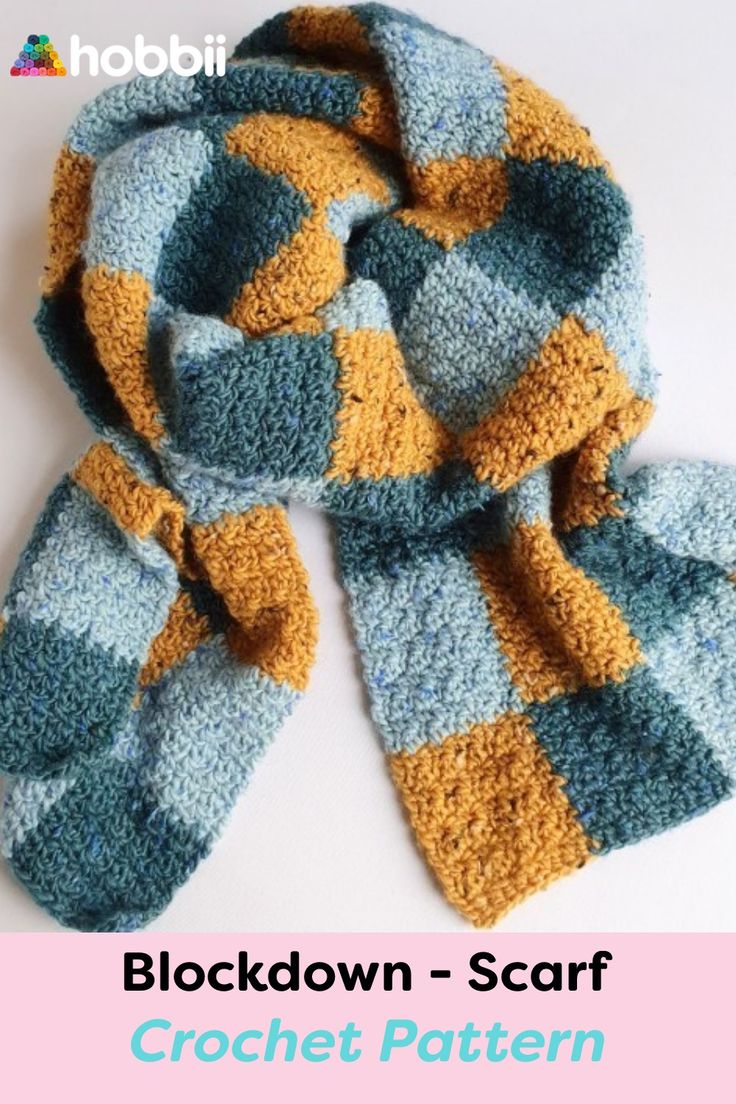 a blue and yellow scarf with the words crochet pattern blockdown scarf on it