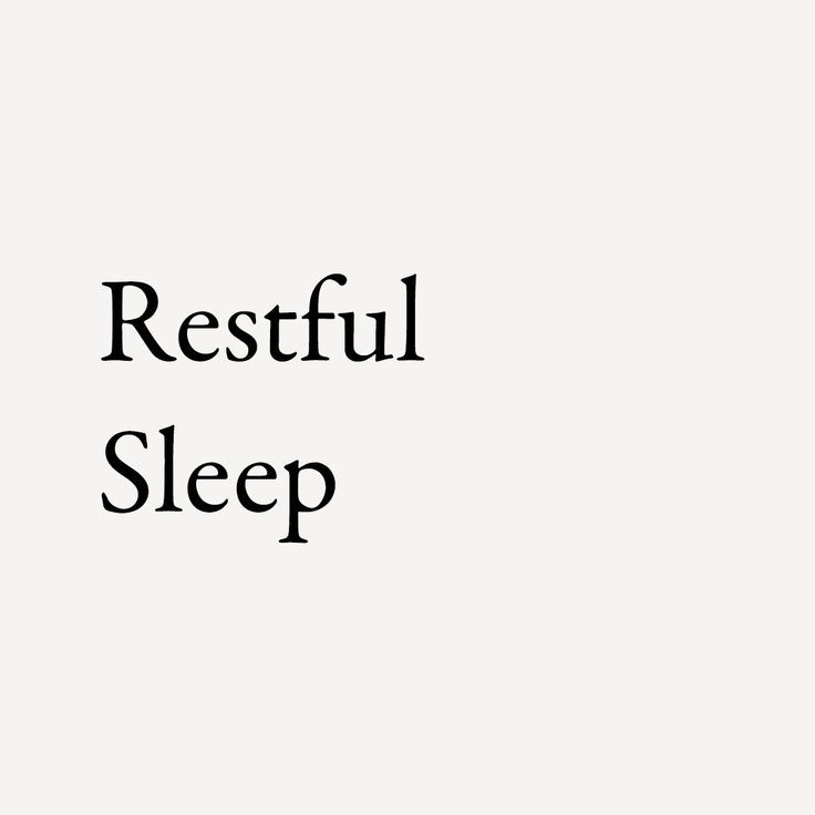 the words restful sleep are black and white