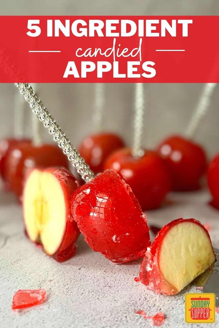 an apple is cut in half with the words 5 ingredient candied apples