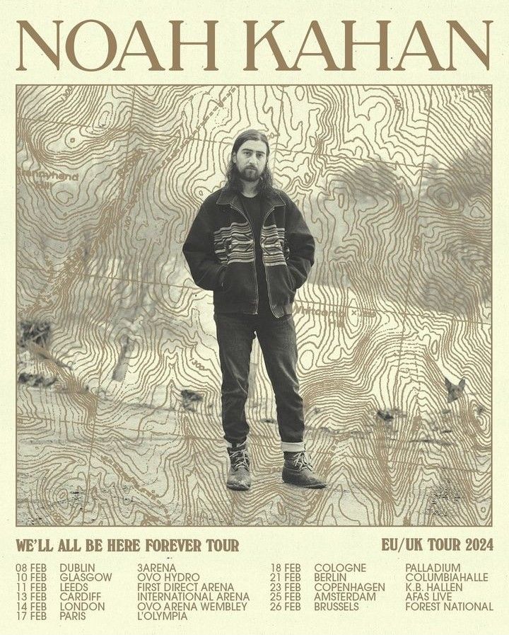 the poster for noah kahanan's upcoming album, we'll all be here forever tour