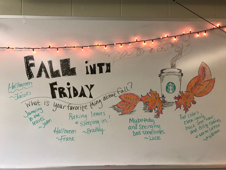 a white board with writing on it that says fall into friday