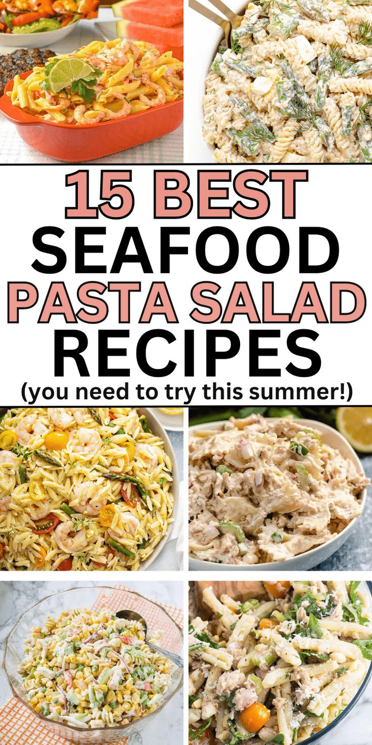 15 best seafood pasta salad recipes you need to try this summer