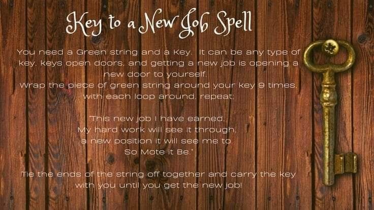 a key to a new job spell on a wooden background with the words keys to a new job spell