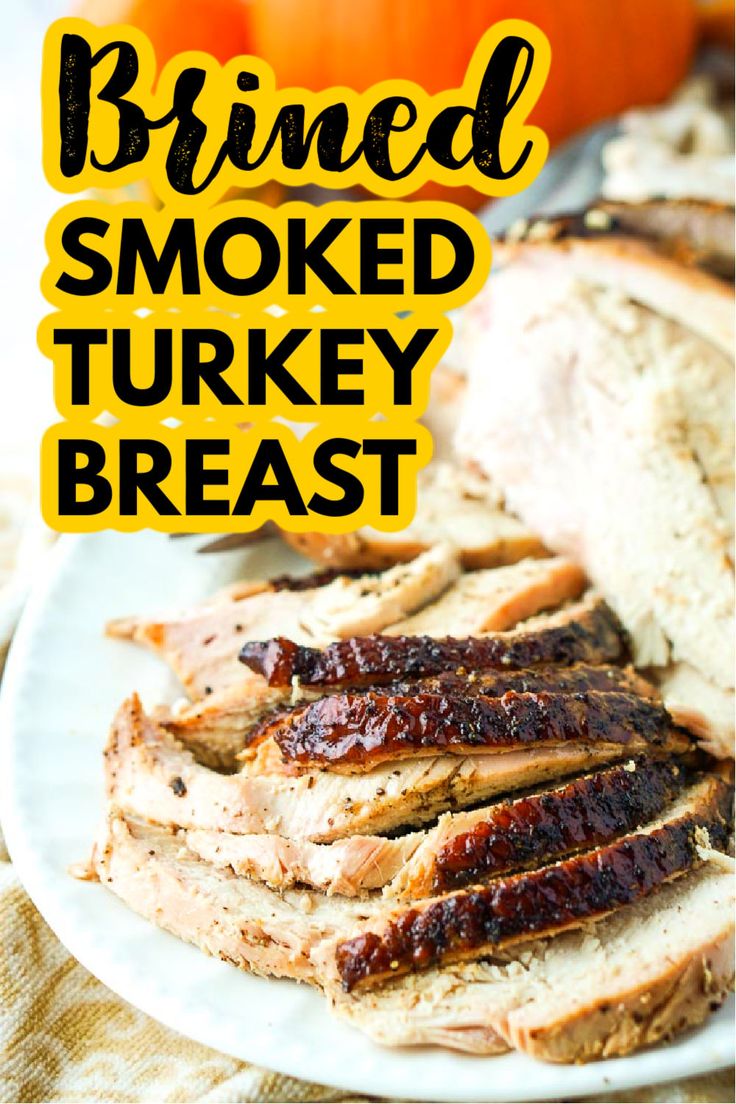 If you are looking for smoked turkey recipes try this easy smoked turkey breast brine recipe for juicy turkey meat. When you make a turkey on the smoker it infuses with smoky flavor and crispy turkey skin. But the brine is what keeps the meat moist and juicy. This is an easy recipe for a Thanksgiving turkey breast or to make all year round. Brine For Boneless Turkey Breast, Trager Smoked Turkey Breast, Turkey Breast Smoker Recipes, Smoked Boneless Turkey Breast On Pellet Grill, Smoked Turkey Breast On Pellet Grill, Turkey Breast On Pellet Grill, Boneless Turkey Breast Recipes Oven, Smoked Boneless Turkey Breast, Brined Smoked Turkey