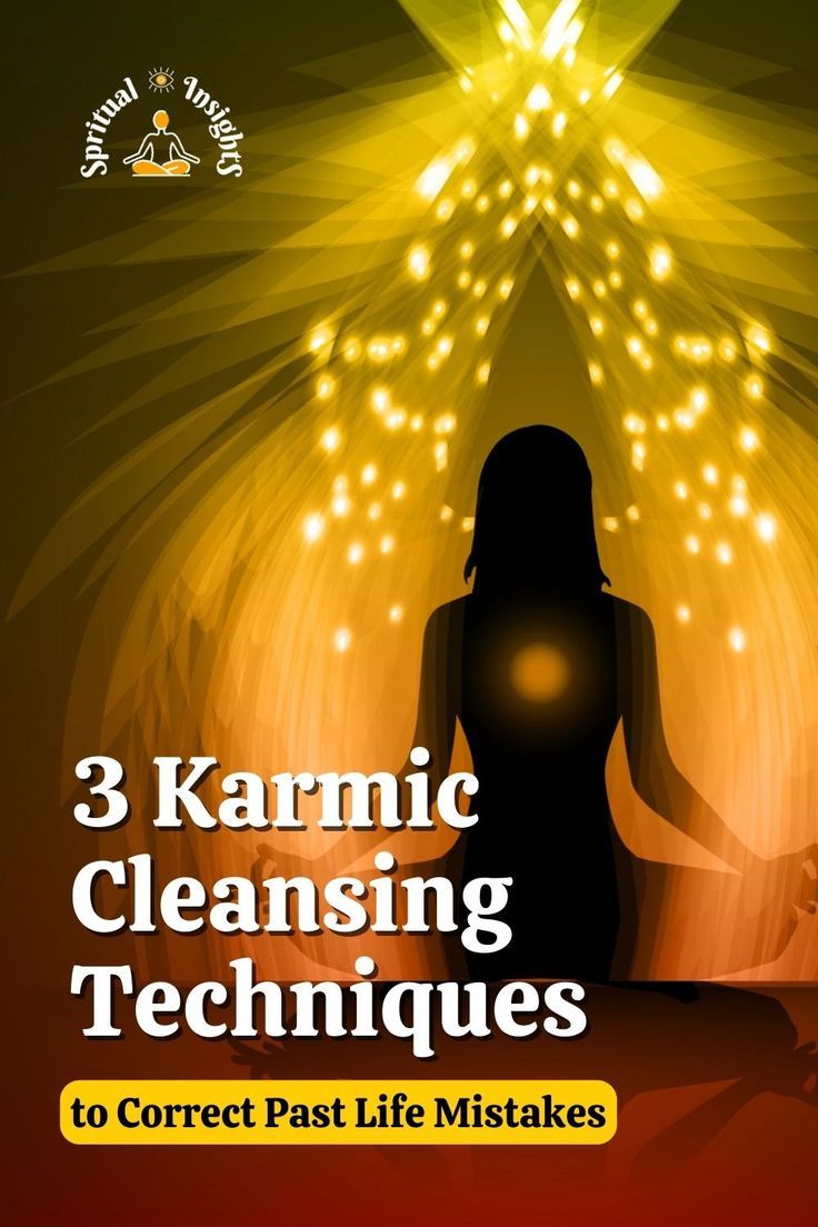 3 Karmic Cleansing Techniques to Correct Past Life Mistakes Karmic Cleansing Spell, Karmic Cleansing, Karma Cleansing, Develop Intuition, 15 Minute Morning Yoga, Earth Grid, Polarity Therapy, Universe Quotes Spirituality, Psychic Development Learning