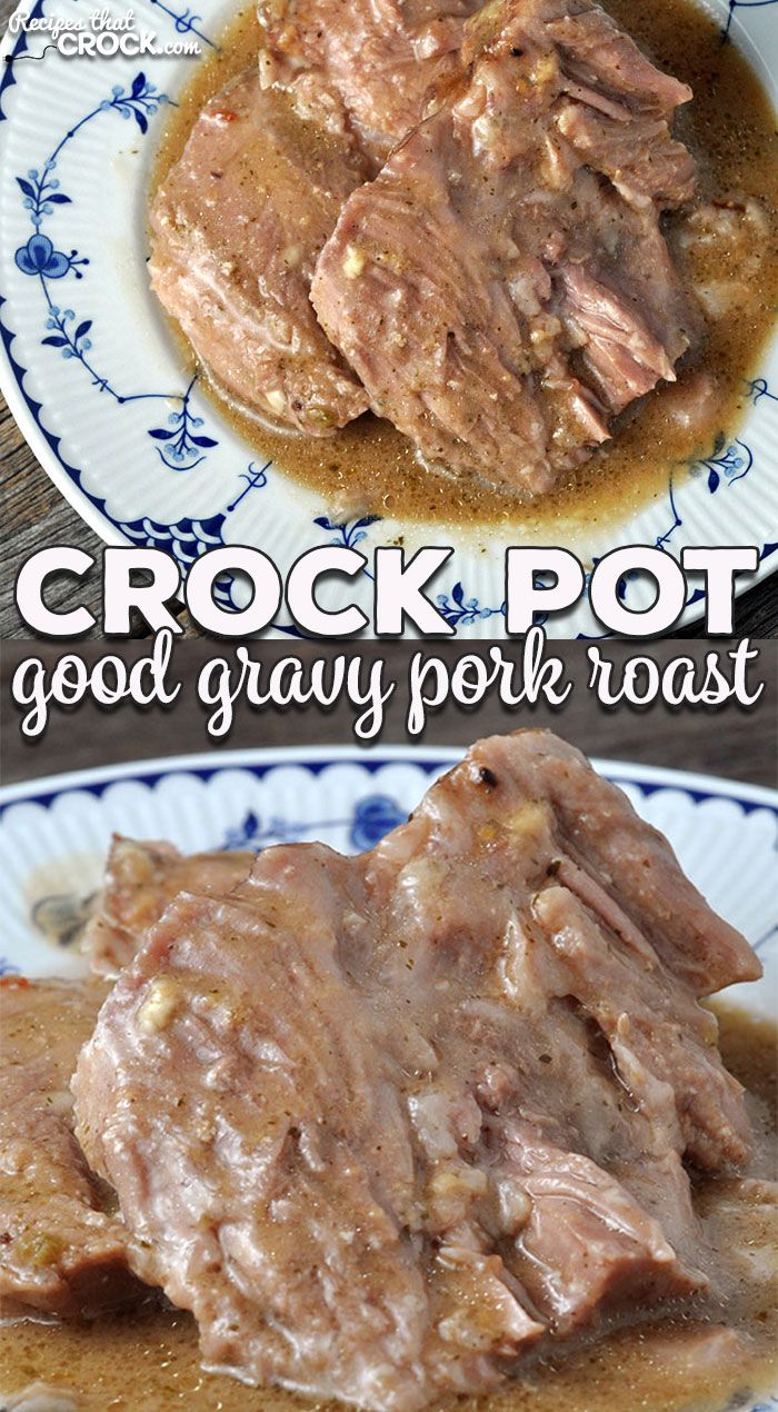 crock pot good gravy pork roast on a blue and white china plate