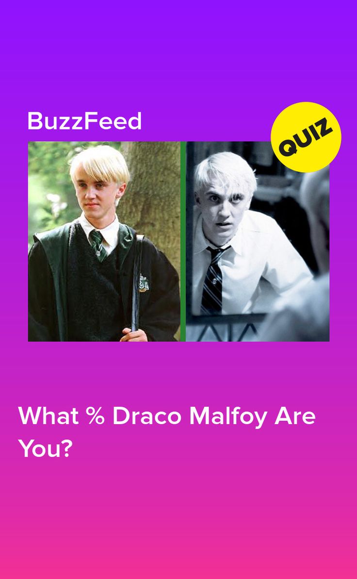 an image of two people with the words buzzfeed and what % draco malfoy are you?