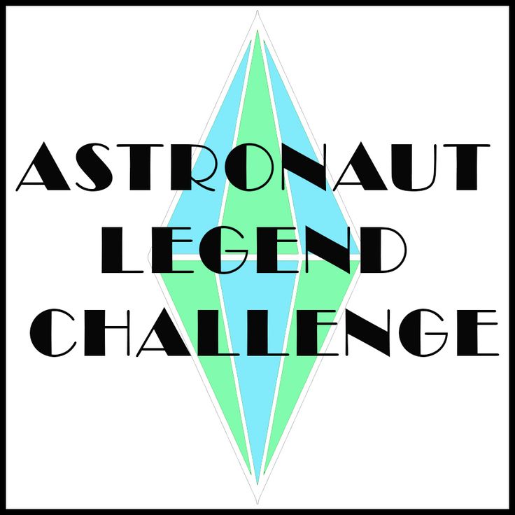 the words astronaut legend challenge are in black and white with an image of a diamond