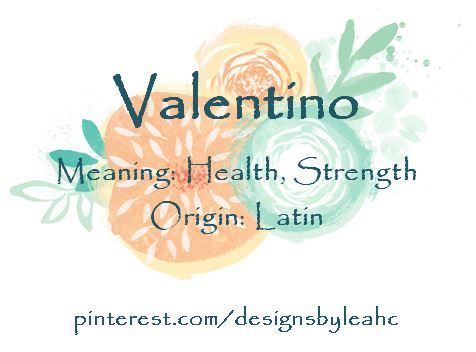 an orange and green flower with the words valentino meaning, health, strength or origin