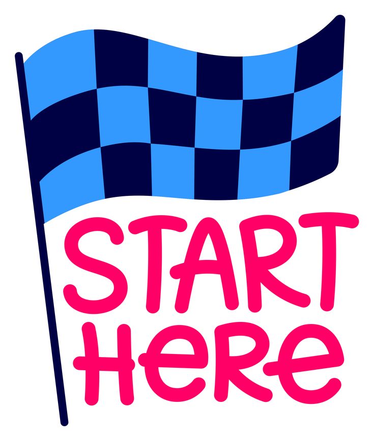 a blue checkered flag with the words start here on it and red lettering underneath