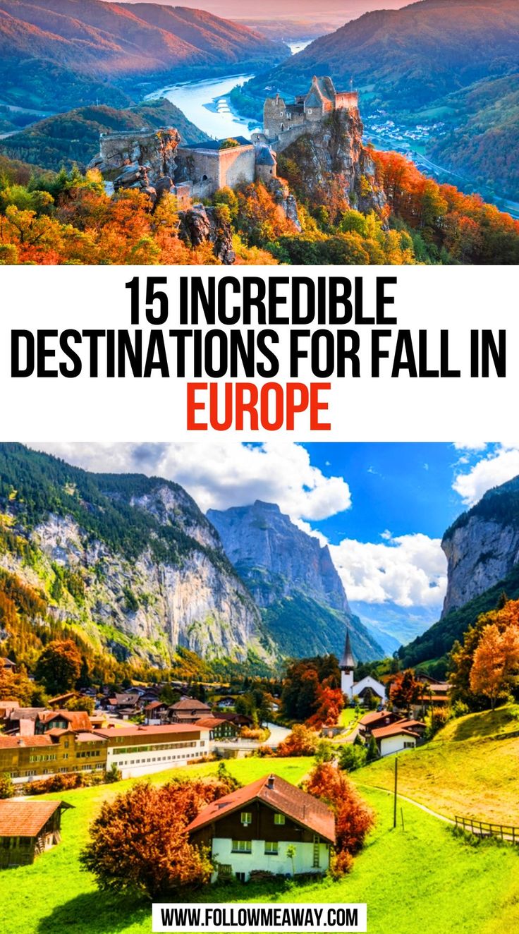 15 Incredible Destinations For Fall in Europe Fall In Europe, Autumn In Europe, Fall Travel Destinations, City Breaks Europe, Europe Itinerary, Fall Vacation, European Travel Tips, Unique Vacations, Fall Vacations