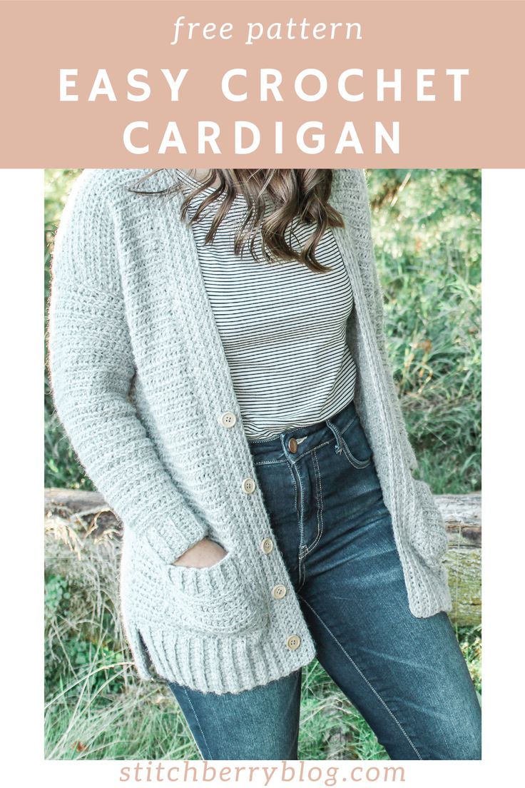 the easy crochet cardigan pattern with text overlay that reads, free pattern