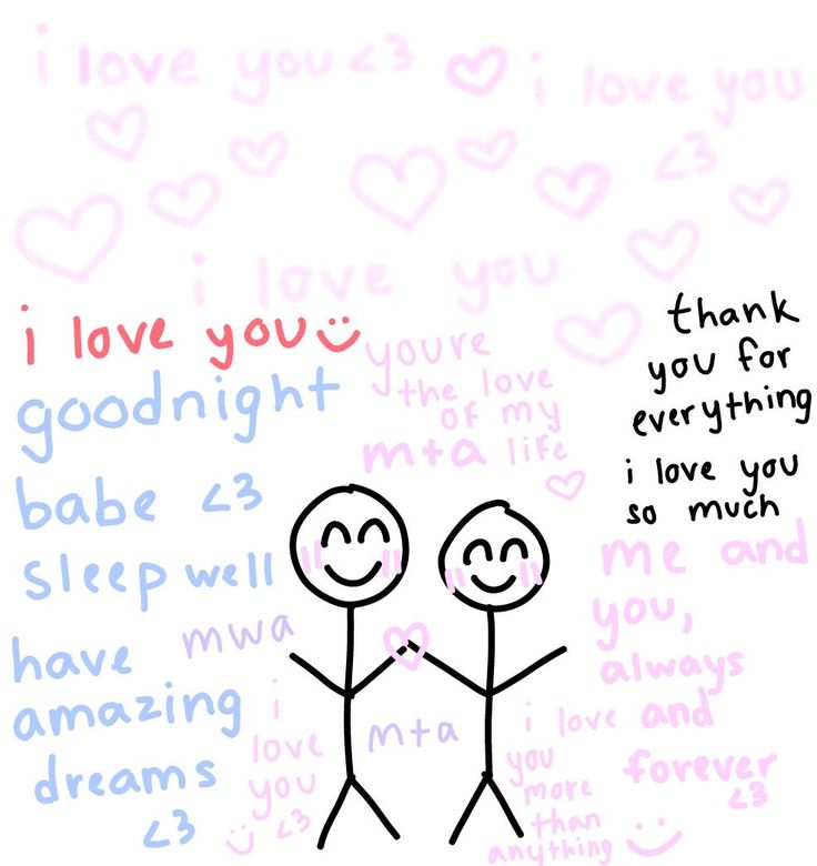 two stick figures holding hands with the words i love you and thank you for everything else