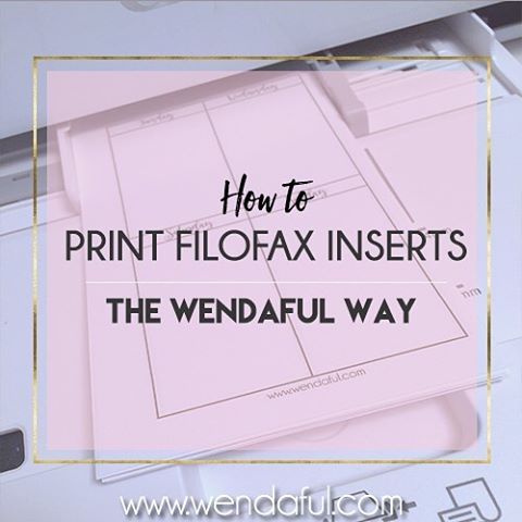 the words how to print filofax inserts on top of a desk