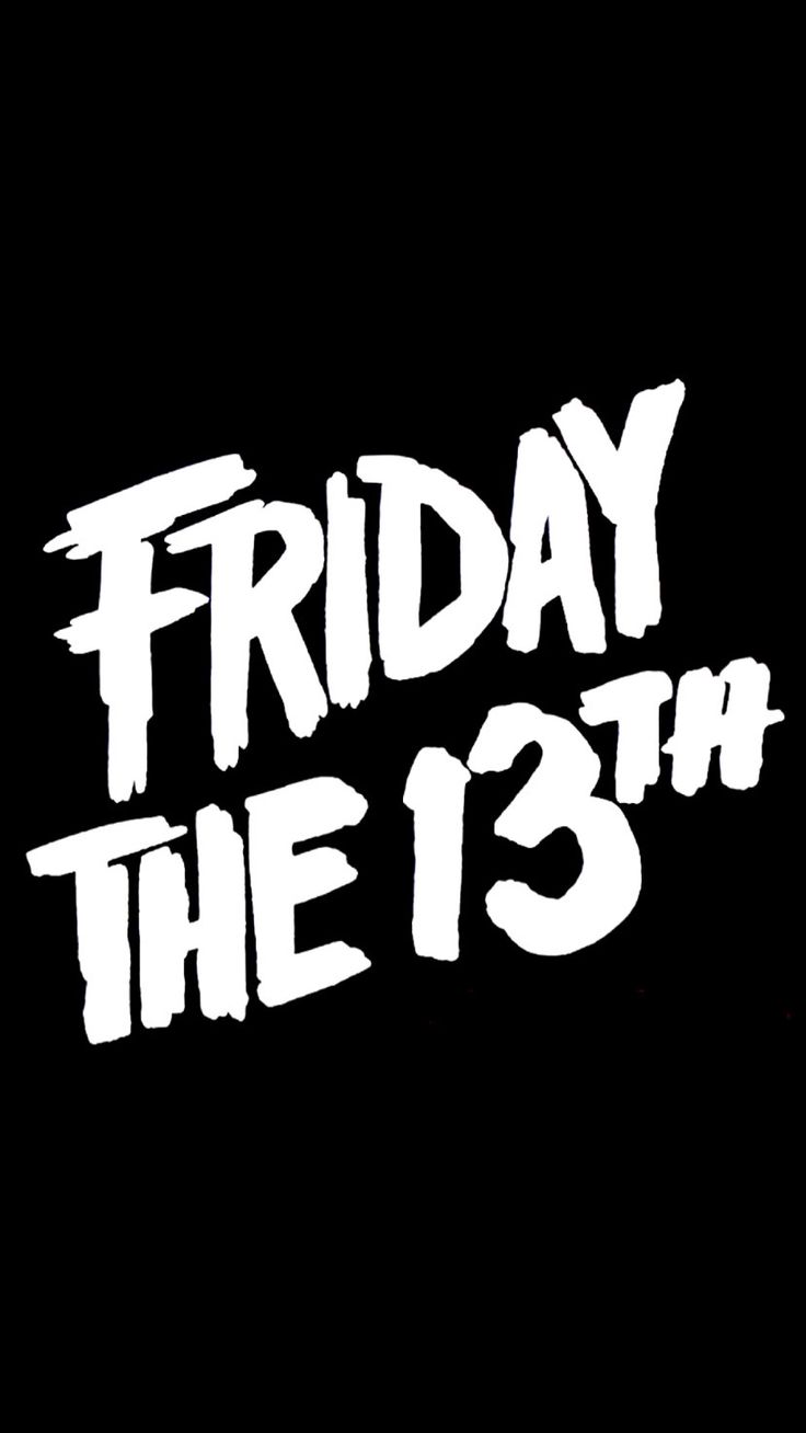 a black background with white lettering that says friday the 13th and it's dark