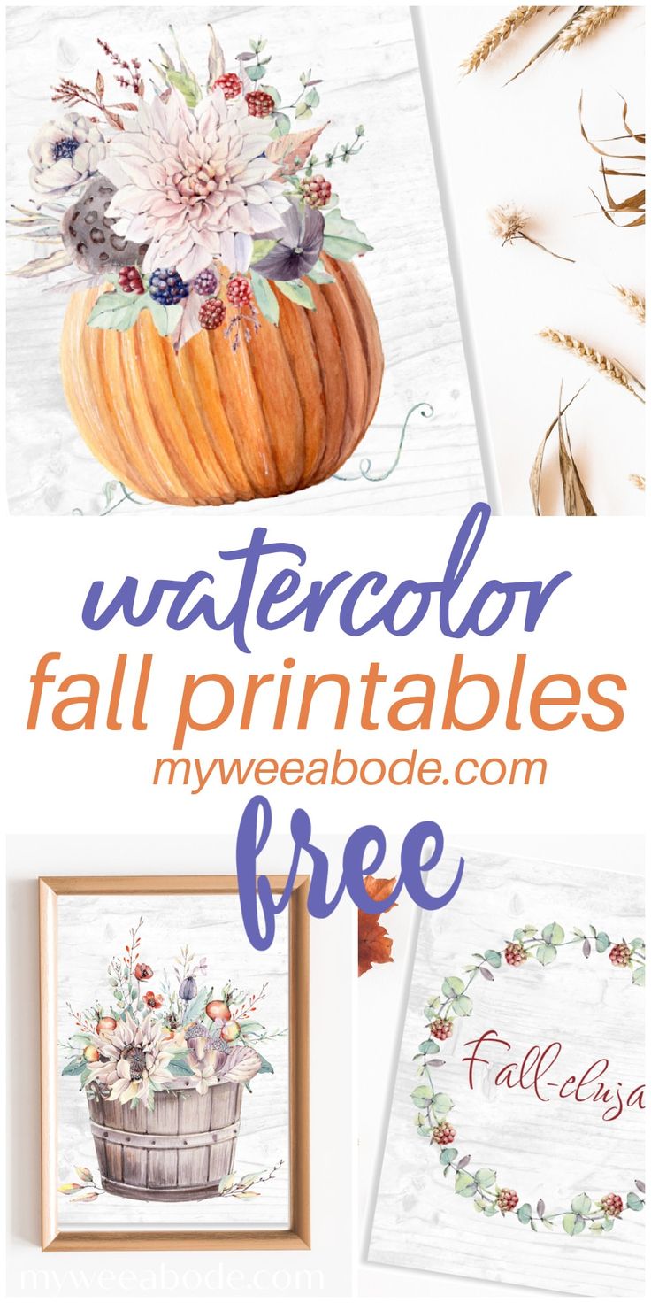 watercolor fall printables with text overlay that reads, watercolor fall printables free