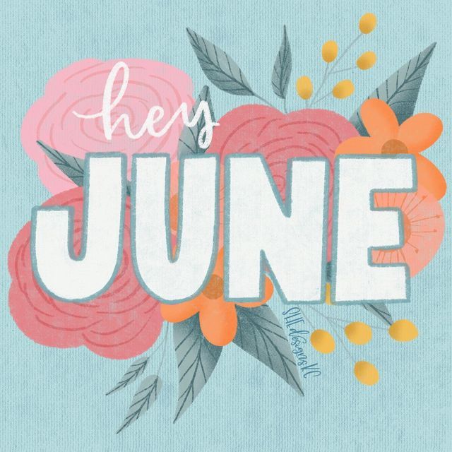 the word june is surrounded by flowers and leaves on a blue background with yellow berries