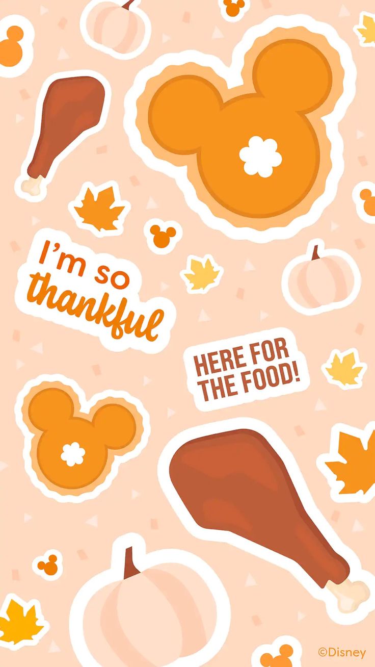 some stickers that say i'm so thanks here for the food mickey mouse