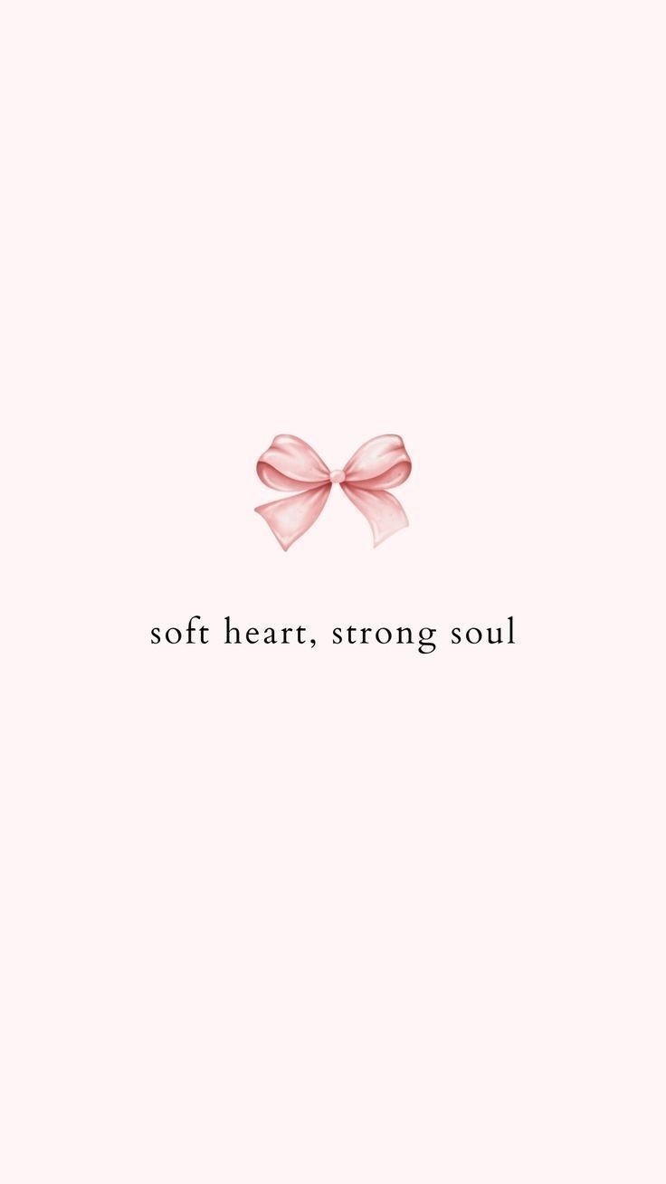 a pink bow with the words soft heart, strong soul