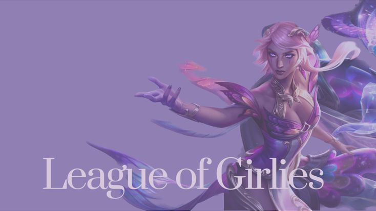 League of Girlies