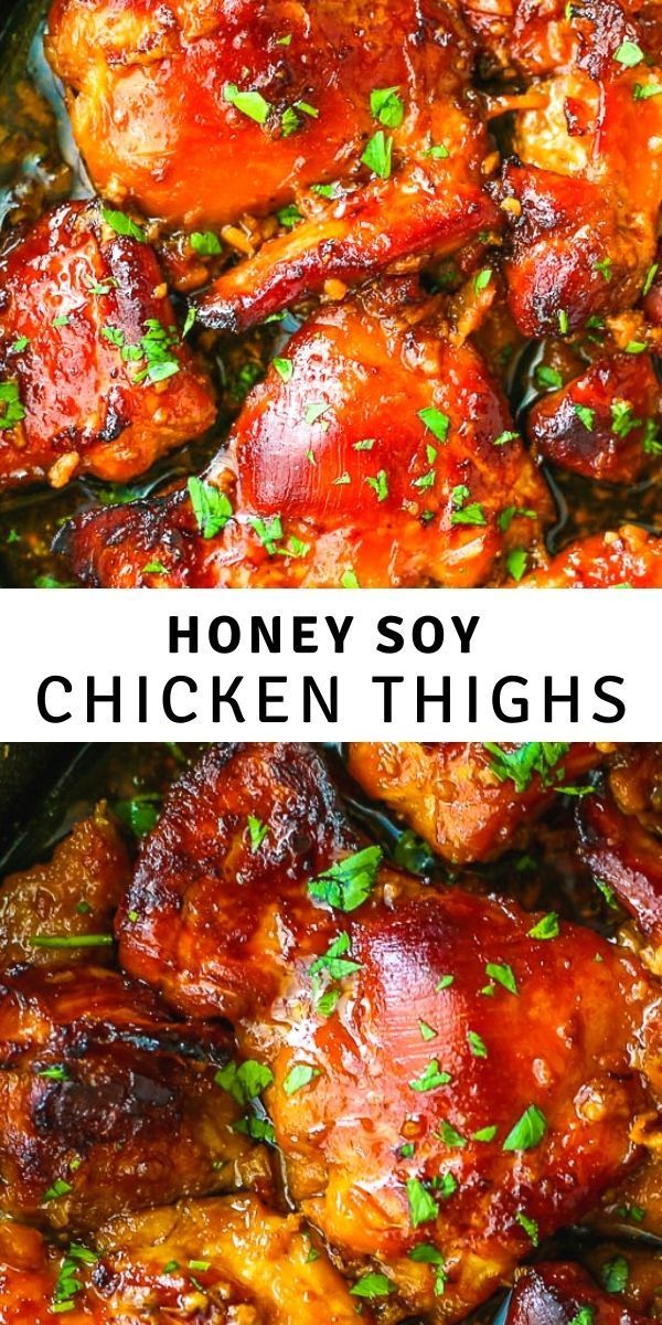 honey soy chicken thighs in a skillet with parsley on top and the words honey soy chicken thighs above it