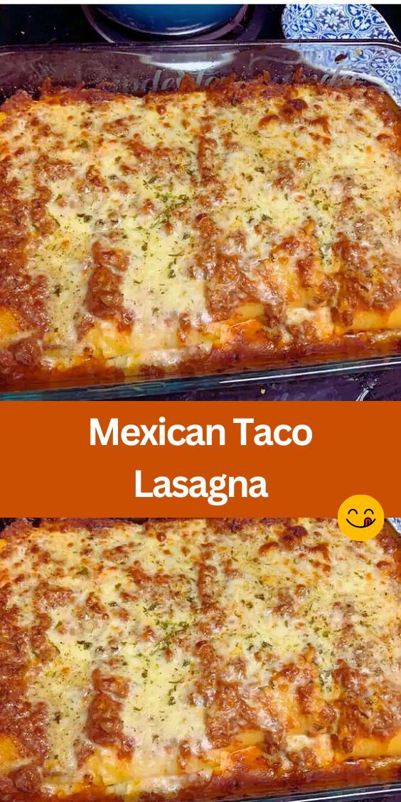 mexican taco lasagna in a glass baking dish with the words, mexican taco lasagna