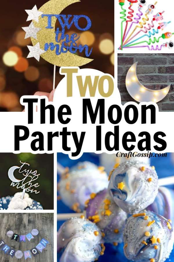 the moon party ideas for two year olds