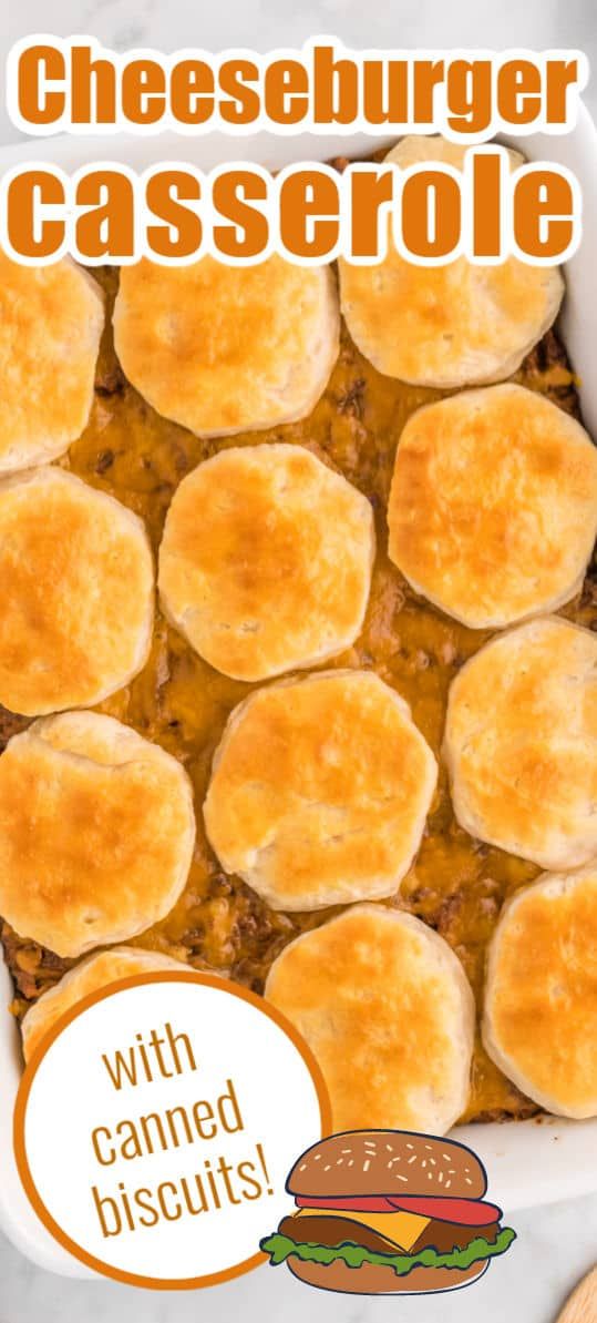 the cover of cheeseburger casserole with canned biscuits is shown in a white dish