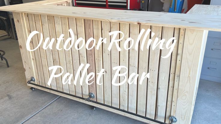 an outdoor rolling pallet bar with the words, outdoor rolling pallet bar on it