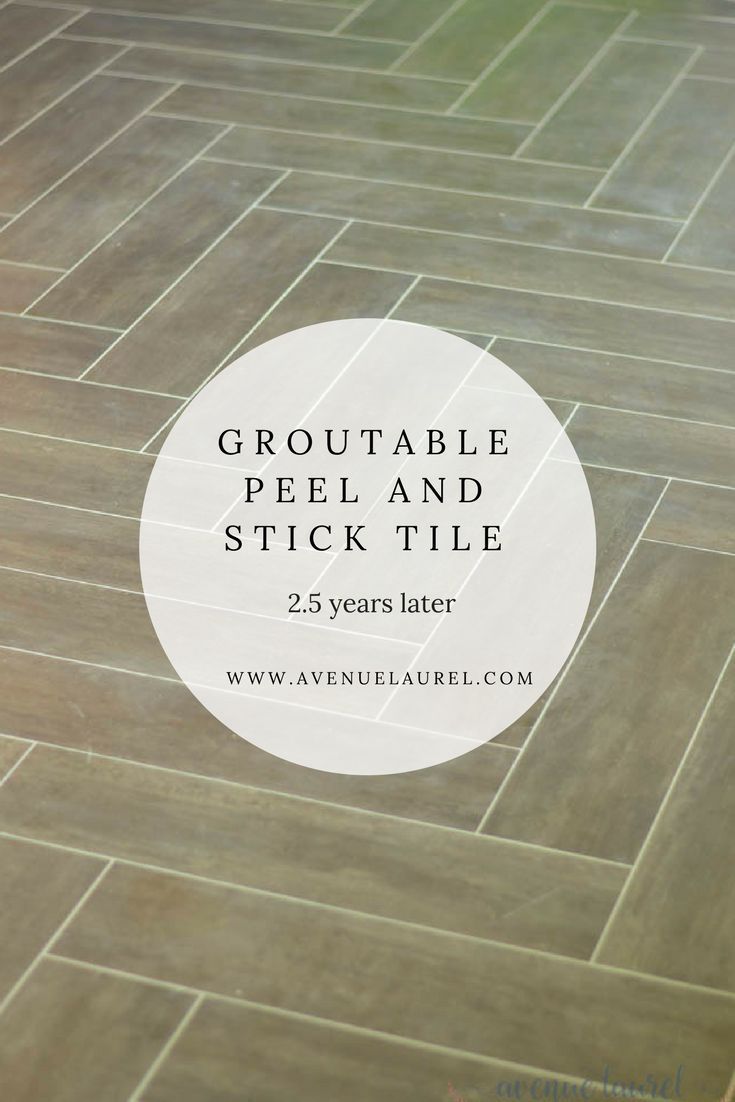 a tile floor with the words, groutable peel and stick tile 25 years later