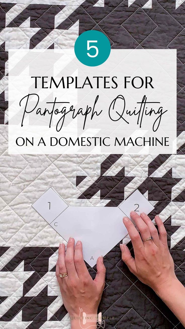 hands on top of a black and white quilt with text overlay that reads 5 templates for photography quilting on a domestic machine