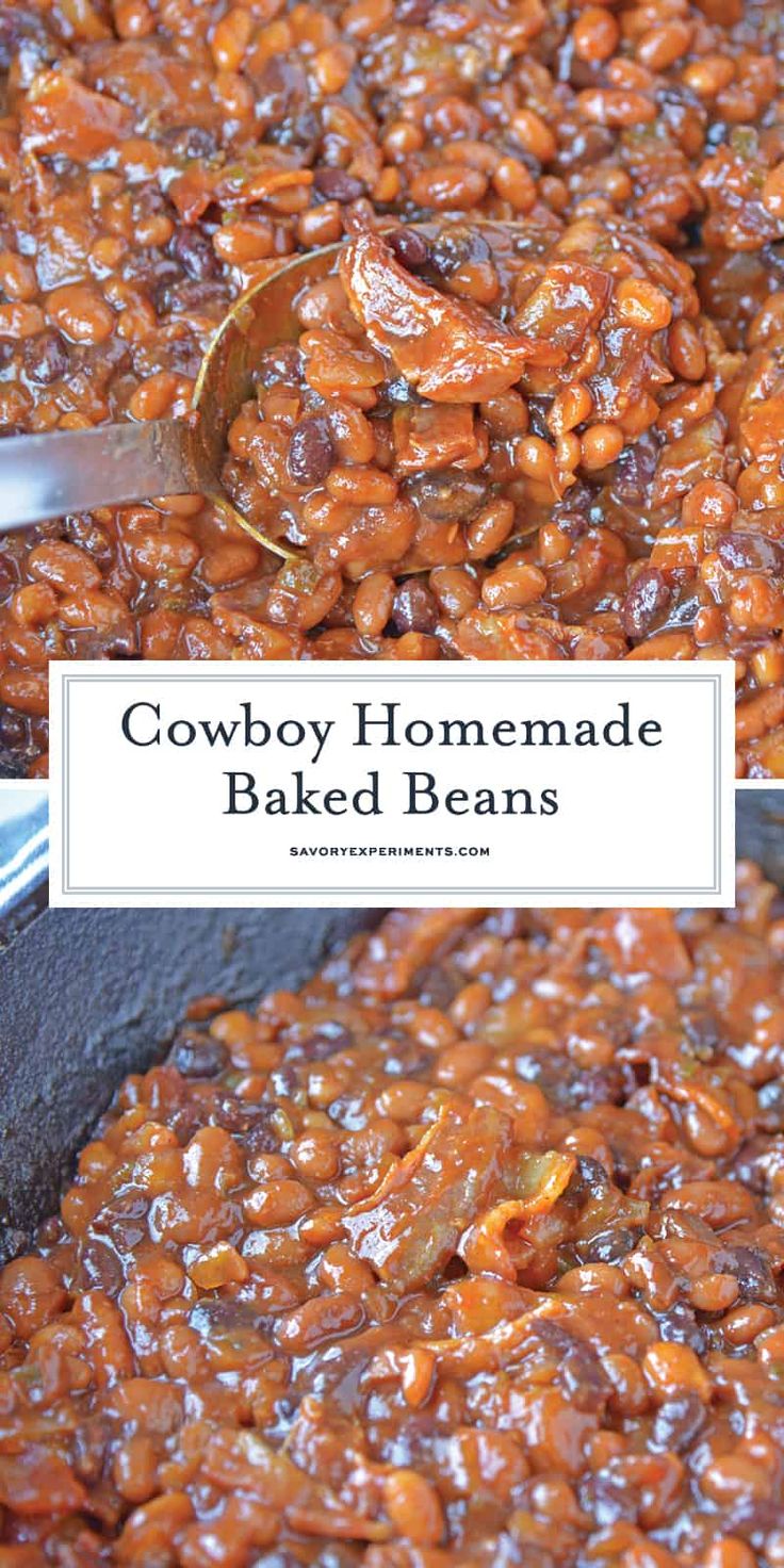 a close up view of some baked beans in a skillet with the words cowboy homemade baked beans