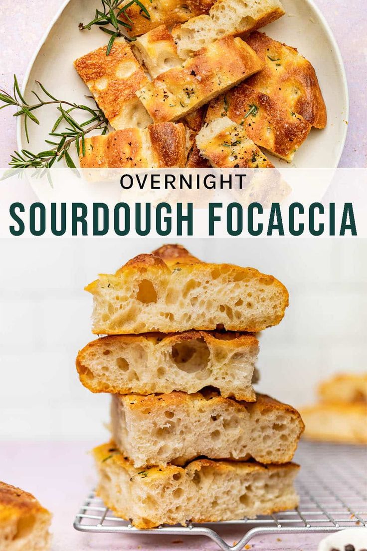 several pieces of bread stacked on top of each other with the words overnight sourdough focaccia