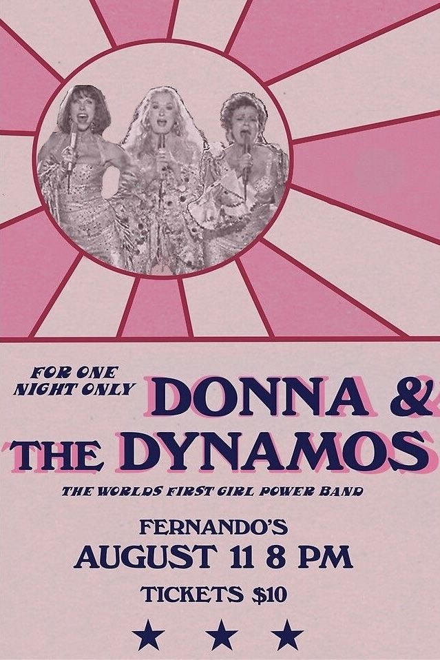 the poster for donna and the dynamos, which is on display at the festival