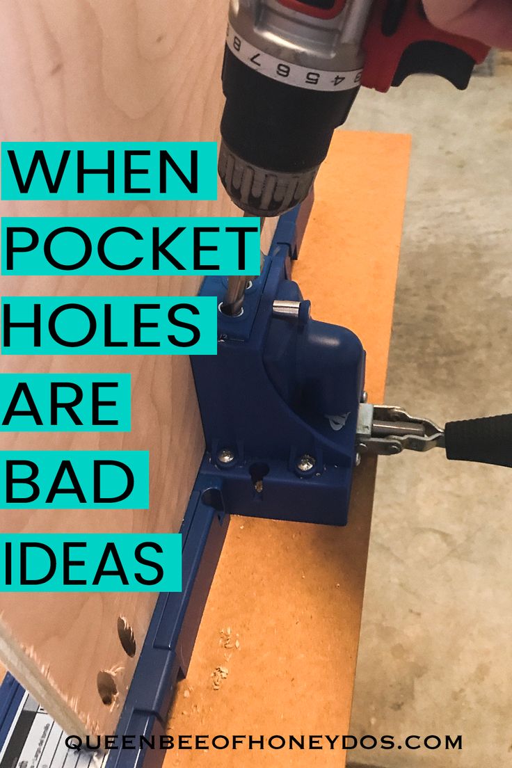 a drill is being used to attach holes in a piece of wood with the words, when pocket holes are bad ideas