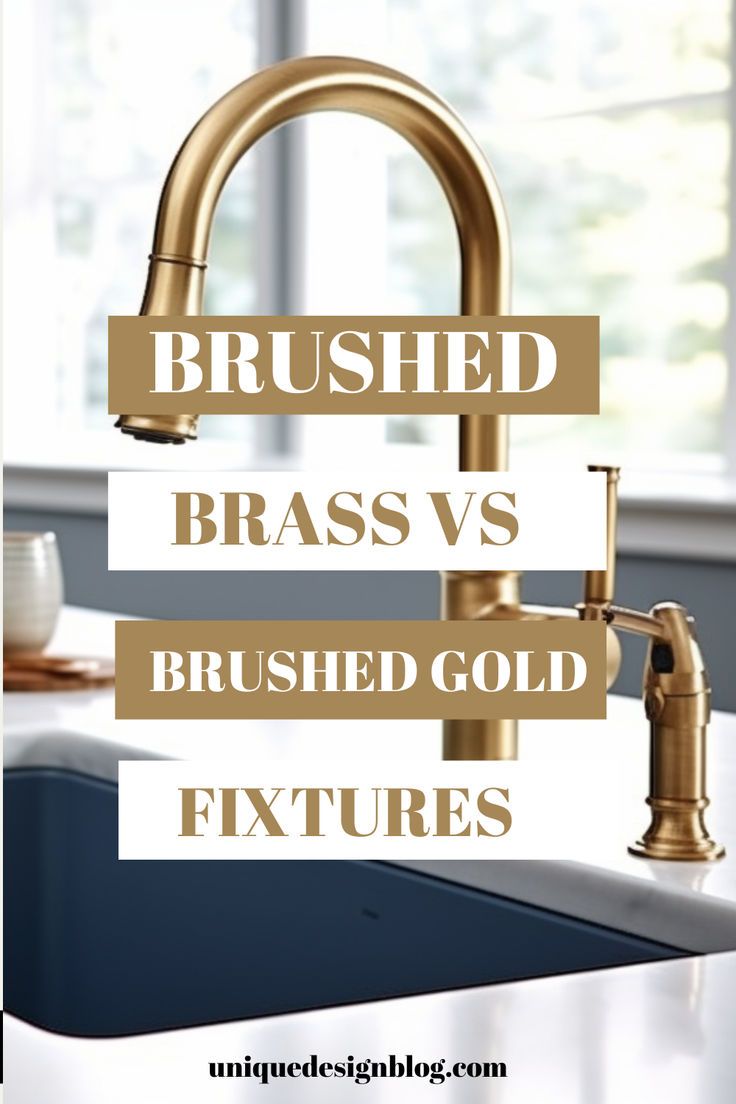 two brass faucets on top of a kitchen counter with the words brushed versus brushed gold fixtures