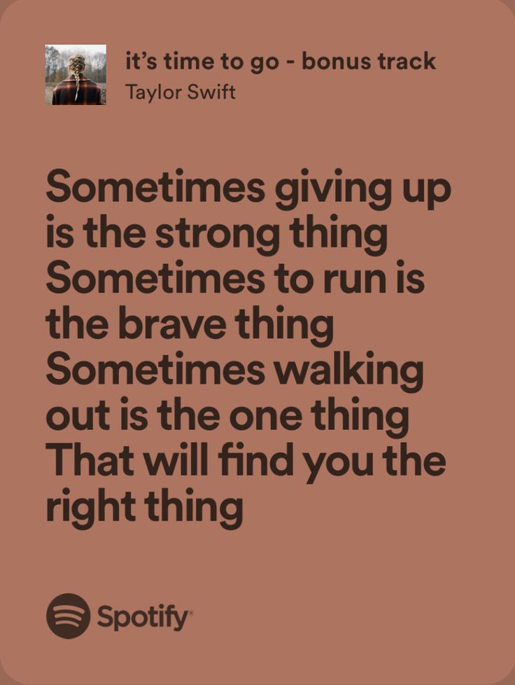 a quote from taylor swift that reads, it's time to go - bons track