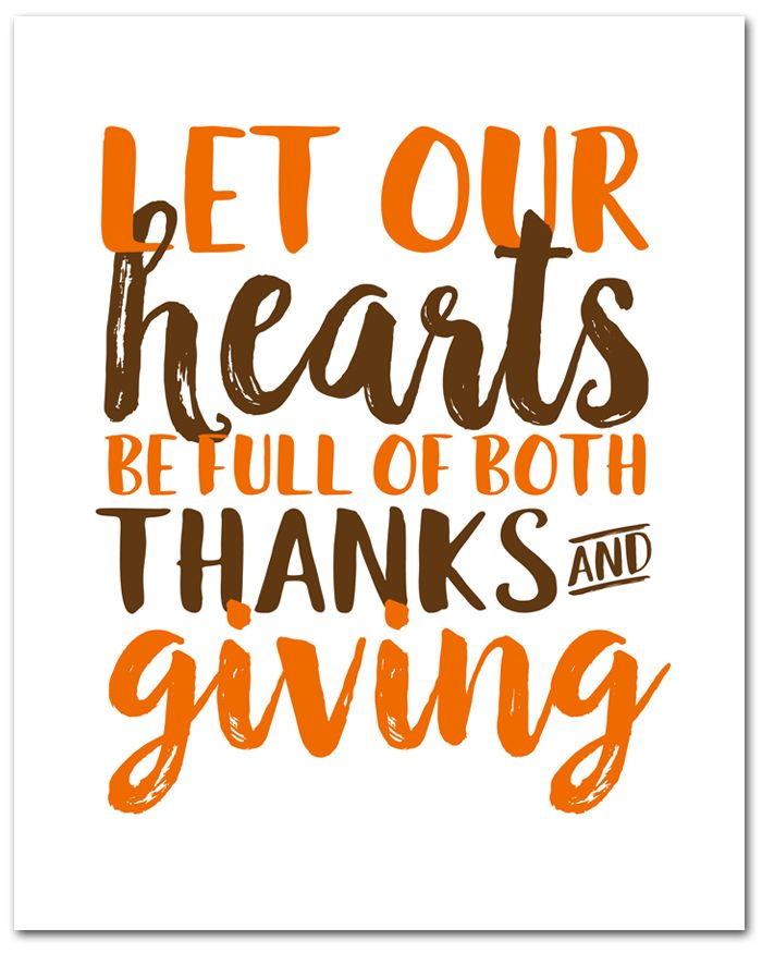 an orange and brown quote with the words let our hearts be full of both thanks and giving