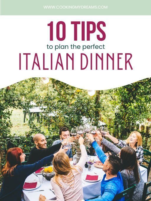 a group of people toasting at a table with the words 10 tips to plan the perfect italian dinner