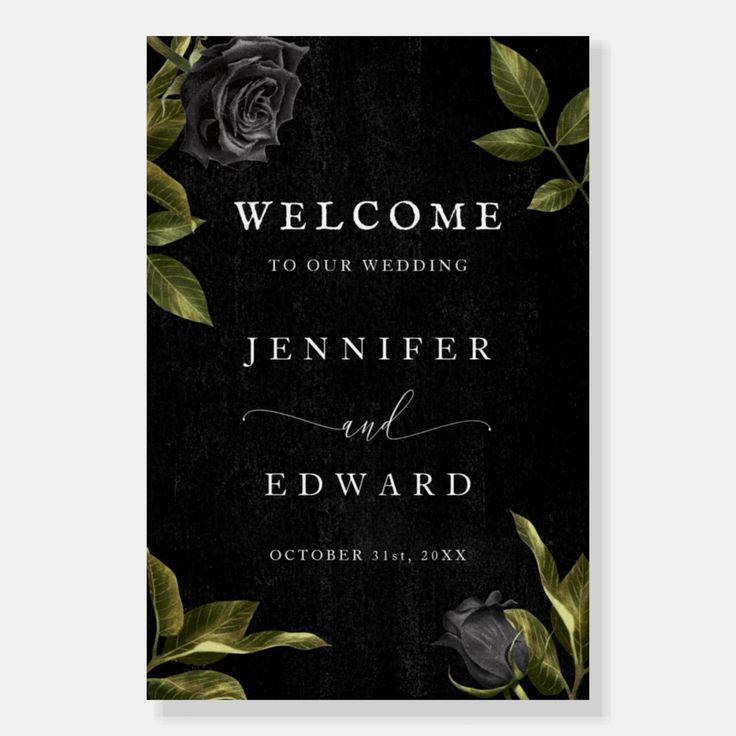 a black and white wedding welcome card with roses