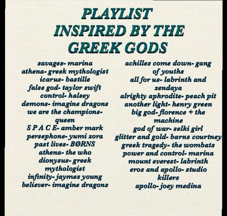 an advertisement for the playlist inspired by the greek god's song, which is written in black and white