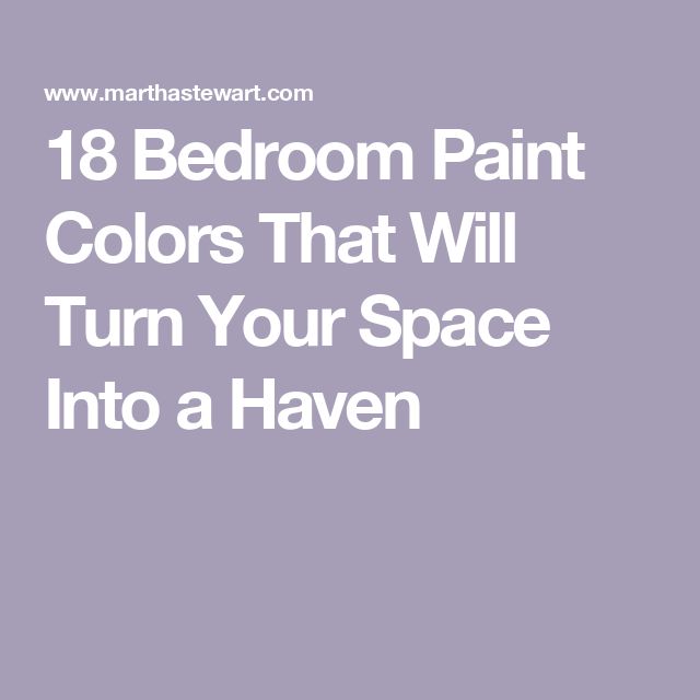 18 Bedroom Paint Colors That Will Turn Your Space Into a Haven Bedroom Paint Colors Benjamin Moore, Small Room Colors, Small Bedroom Paint Colors, Light And Airy Bedroom, Calming Paint Colors, Best Bedroom Paint Colors, Paint My Room, Bedroom Paint Colors Master, Blue Wall Colors