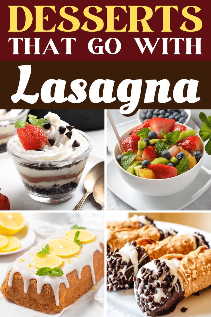 desserts that go with lasagna in the middle of four pictures, including lemons and strawberries