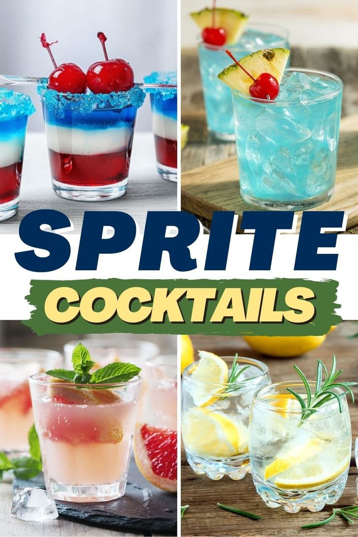 the collage shows different types of cocktails with text that reads, sprite cocktails