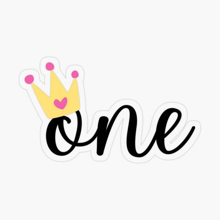 the word one with a crown on it sticker is shown in black and pink