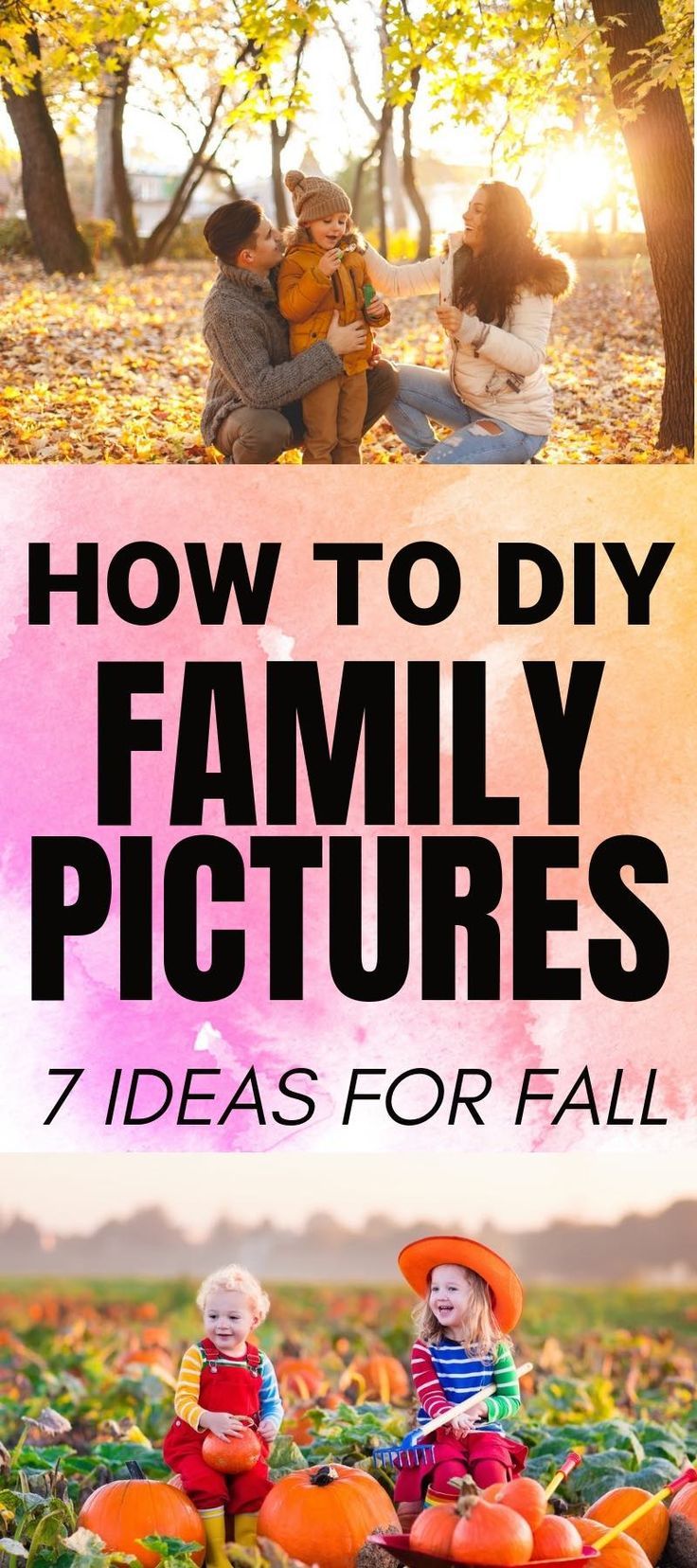 two pictures with the words how to diy family pictures 7 ideas for fall