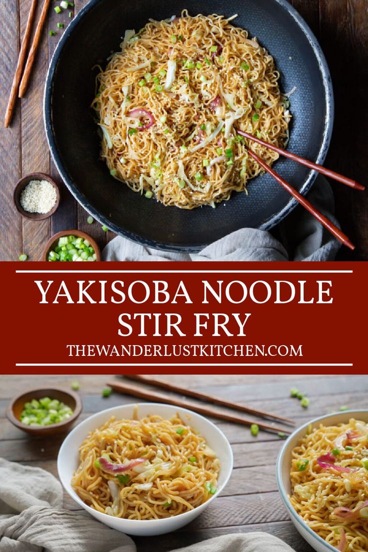 two bowls with noodles and chopsticks in them on a wooden table, the title says yakisoba noodle stir fry