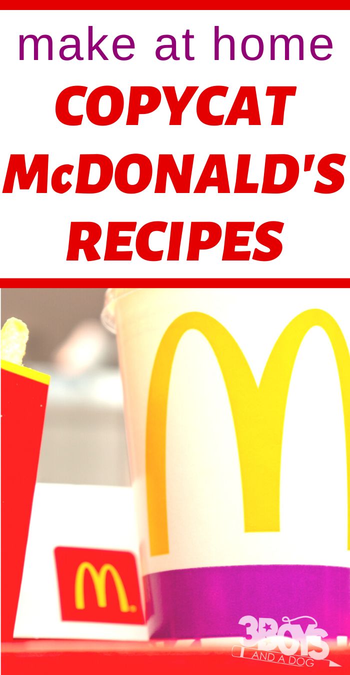 a mcdonald's menu with the words make at home copycat mcdonald's recipes